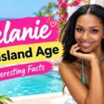 Melanie Love Island Age
